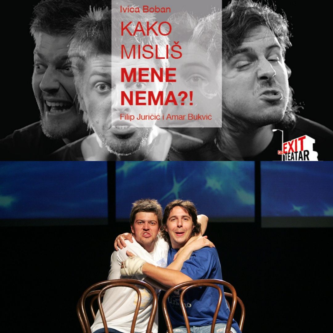 HIT KOMEDIJA „ KAKO MISLIŠ MENE NEMA ?! “