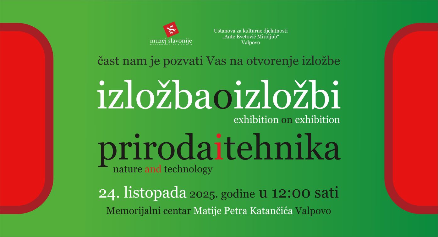 OTVORENJE GOSTUJUĆE IZLOŽBE MUZEJA SLAVONIJE U VALPOVU 24. LISTOPADA 2025.