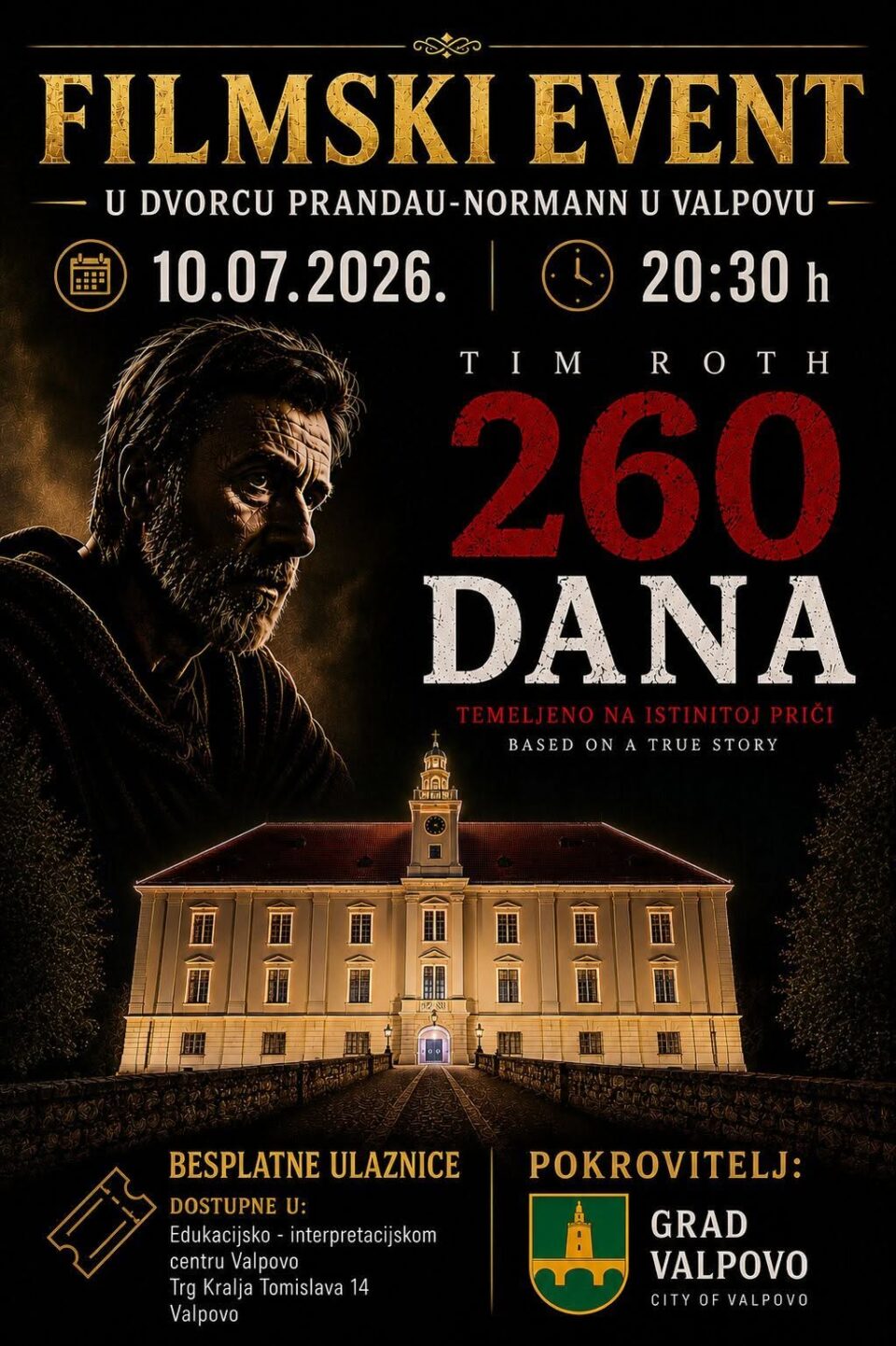 FILMSKI EVENT U DVORCU PRANDAU-NORMANN: „260 DANA“ STIŽE U VALPOVO