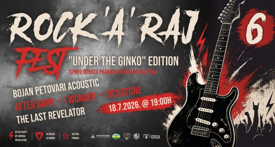 6. ROCK’A’RAJ FEST – „UNDER THE GINKO EDITION“ STIŽE U VALPOVO!