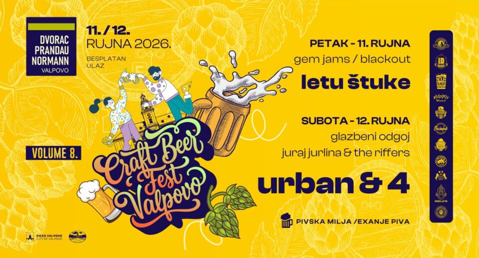 CRAFT BEER FEST VALPOVO 2026. – VRAĆA SE NAJVEĆI PIVSKO-GLAZBENI VIKEND U VALPOVU!